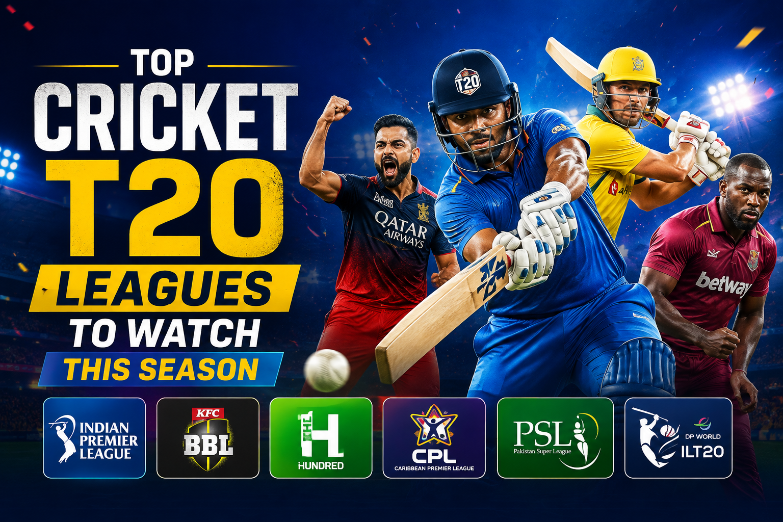 Top Cricket T20 Leagues to Watch This Season